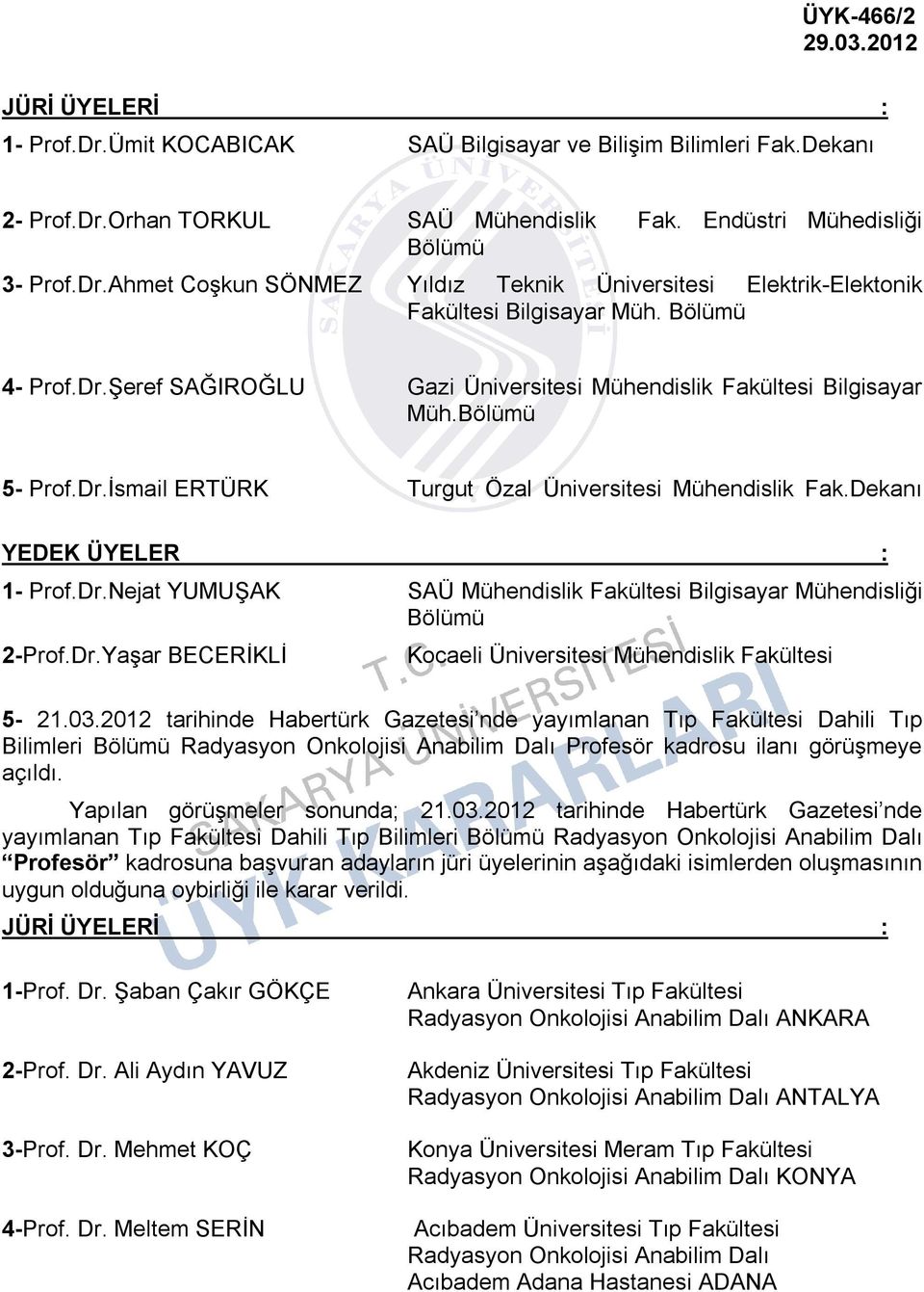 Dr.Yaşar BECERİKLİ Kocaeli Üniversitesi Mühendislik Fakültesi 5-21.03.