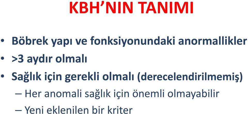 gerekli olmalı (derecelendirilmemiş) Her anomali