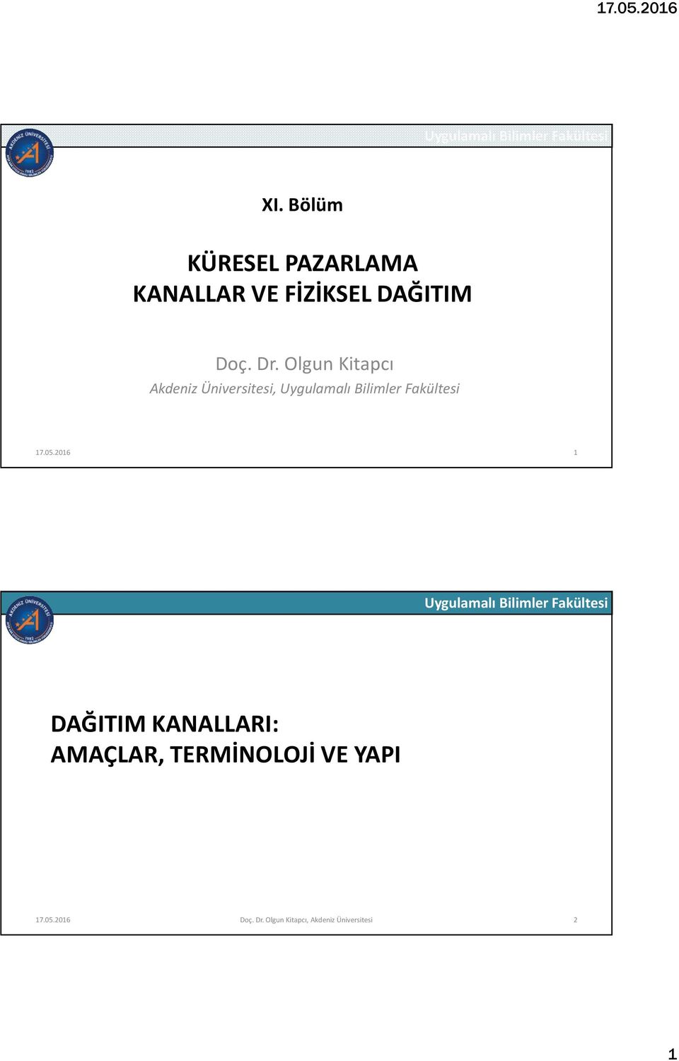 Olgun Kitapcı Akdeniz Üniversitesi, 17.05.
