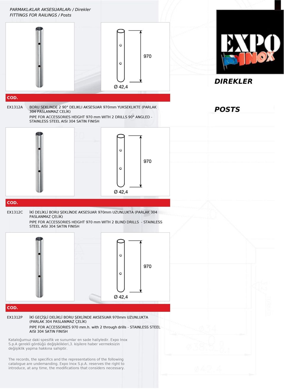 FOR ACCESSORIES HEIGHT 970 mm WITH 2 BLIND DRILLS - STAINLESS STEEL AISI 304 SATIN FINISH EX1312P İKİ GEÇİŞLİ DELİKLİ BORU