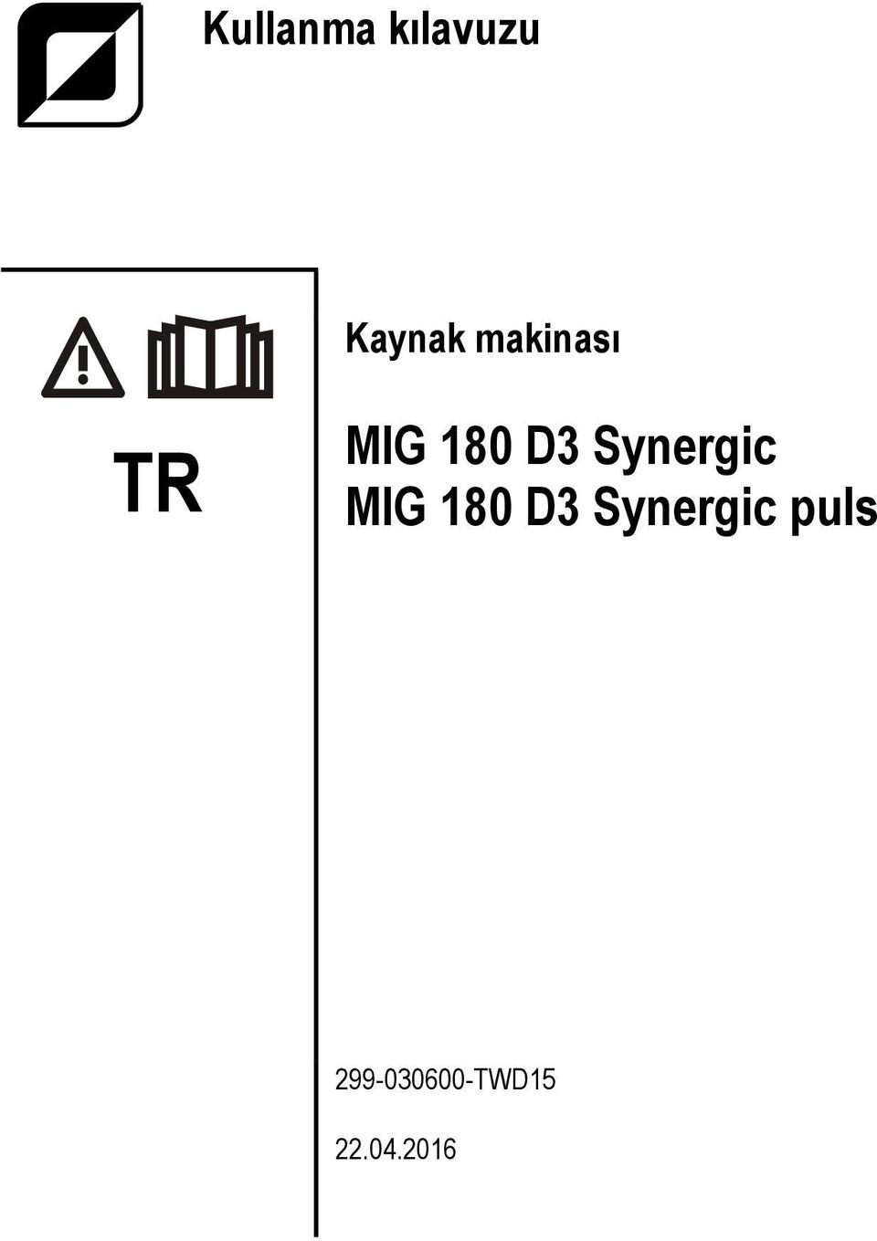 MIG 180 D3 Synergic