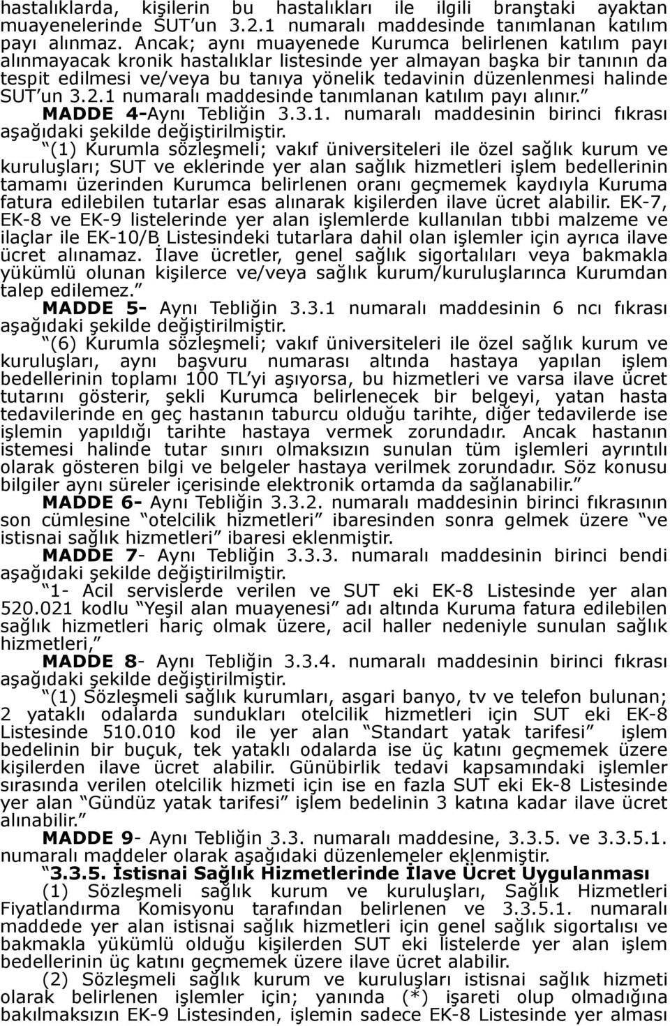 halinde SUT un 3.2.1 