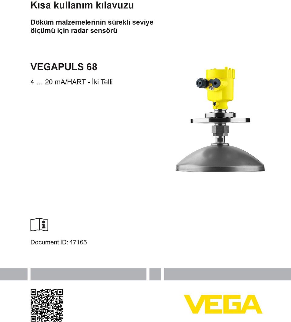 ölçümü için radar sensörü VEGAPULS