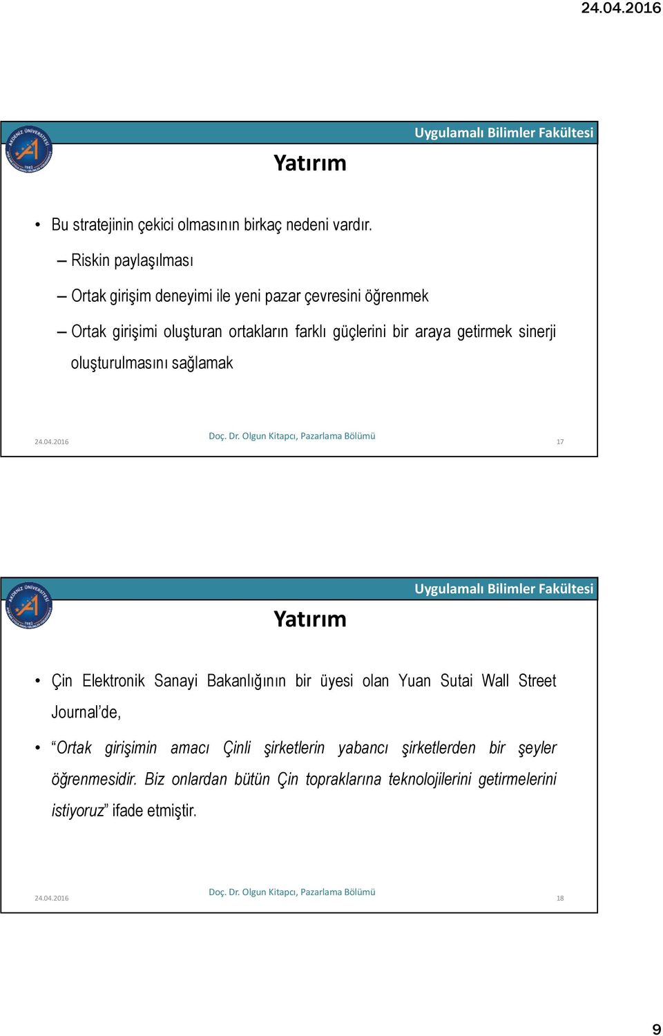 araya getirmek sinerji oluşturulmasını sağlamak 24.04.