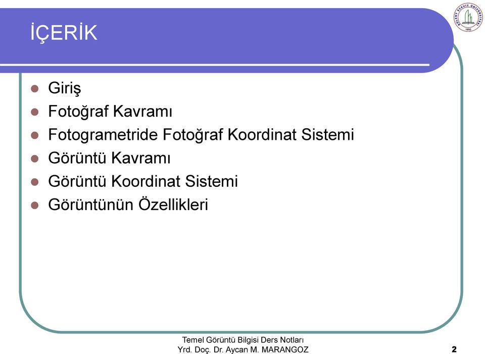 Sistemi Görüntü Kavramı Görüntü