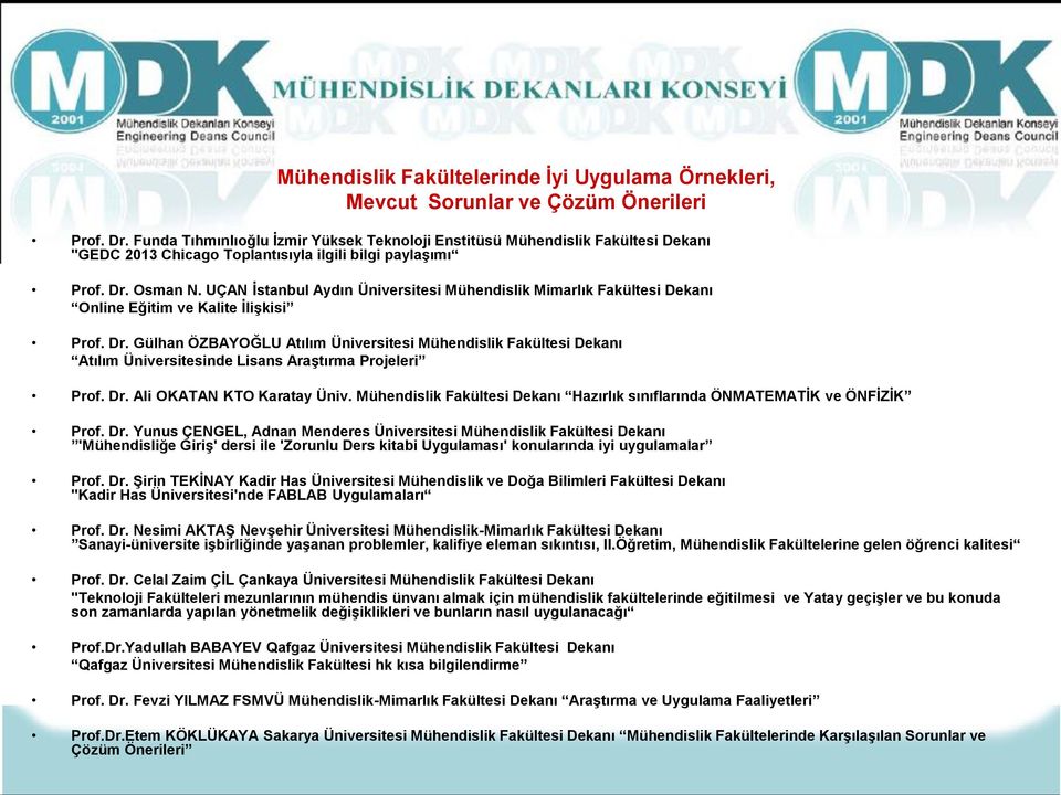 UÇAN İstanbul Aydın Üniversitesi Mühendislik Mimarlık Fakültesi Dekanı Online Eğitim ve Kalite İlişkisi Prof. Dr.