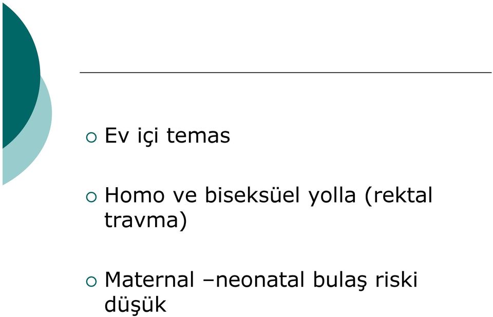 travma) Maternal neonatal