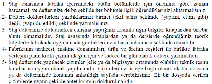 Döküm Stajını DÖKÜM İMALATI VE TASARIMI kısmında yapacak öğrencilerin staj defterlerini doldururken aşağıdaki