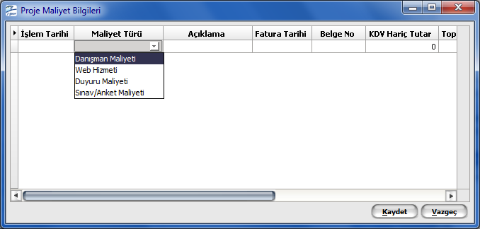 Maliyet Bilgileri Proje kapsamındaki harcama kalemlerinin satırlar halinde kaydedildiği seçenektir.