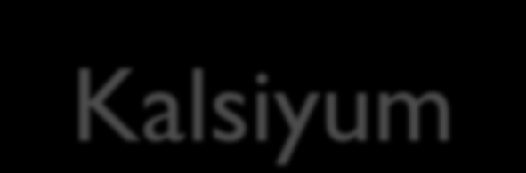 Kalsiyum Gebeliğin 3. aşamasında(7.8.9.aylar) günde 2 bardak süt tüketimi bebeğin iskelet ve diş gelişimi ve annenin kemik kitlesinin korunması için son derece önemlidir.