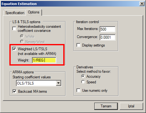 4. ADIM: Weighted LS/TSLS kutucuğunu seçin, Weight kısmına 1/REG yazın 5. ADIM: Seçenekleri kaydetmek için OK yi seçin ve denklemi tahmin etmek için OK yi tıklayın. 2.