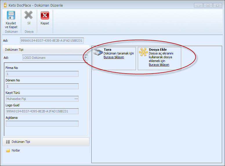 Kets DocPlace Basic Basic sürümde bir LOGO kaydı ile birden fazla doküman ilişkilendirilebilmektedir.