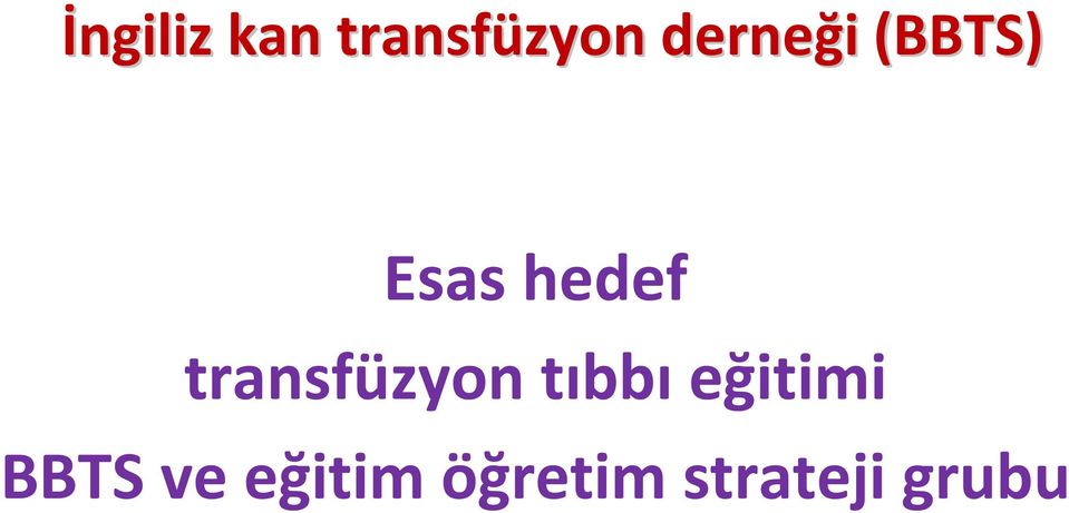 transfüzyon tıbbıeğitimi