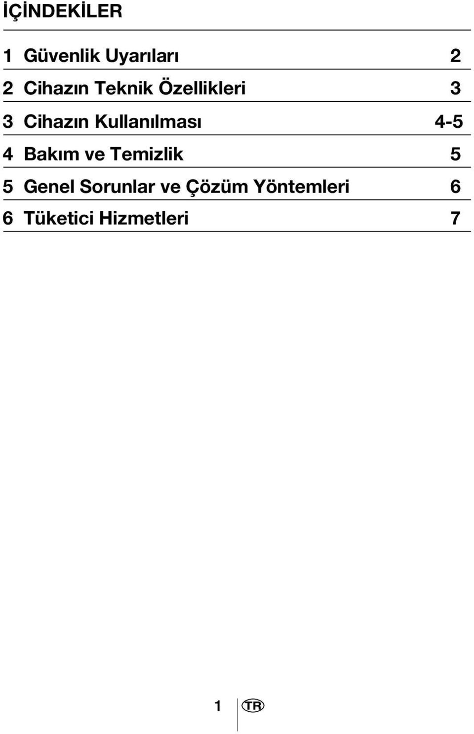 4-5 4 Bak m ve Temizlik 5 5 Genel Sorunlar