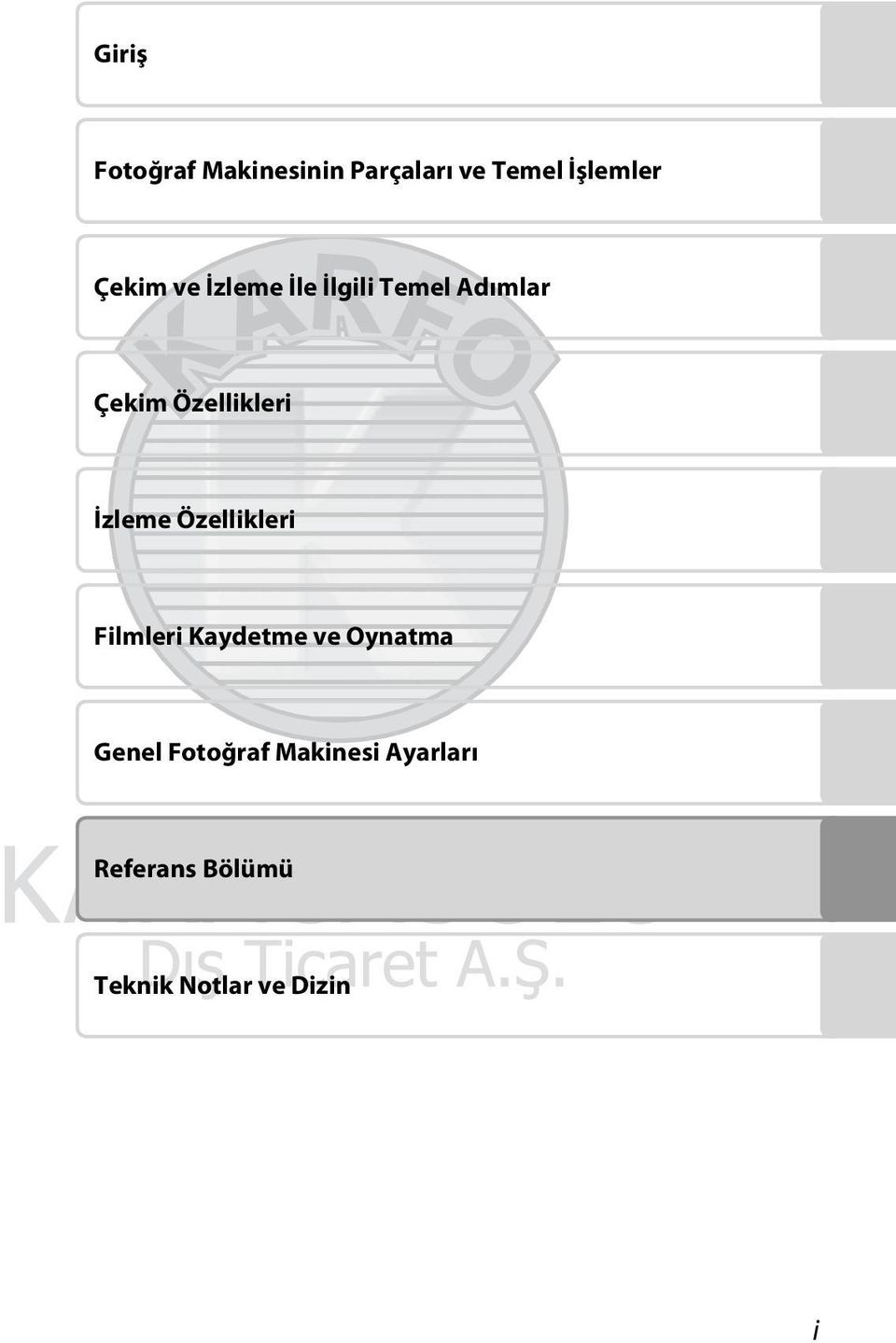 İzleme Özellikleri Filmleri Kaydetme ve Oynatma Genel