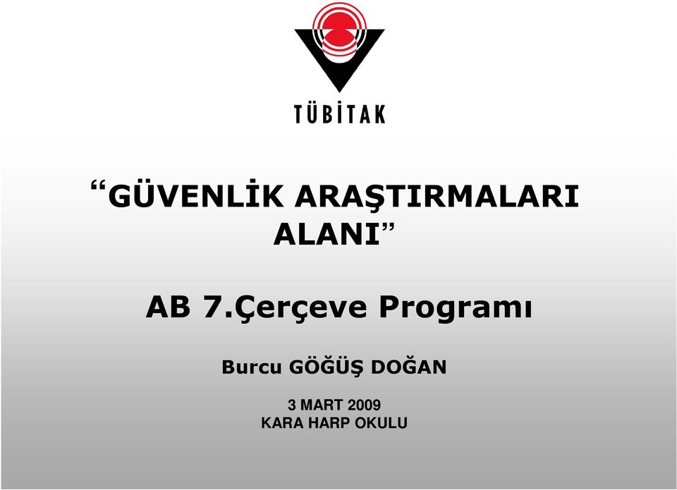 Çerçeve Programı Burcu