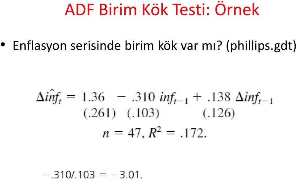 serisinde birim kök