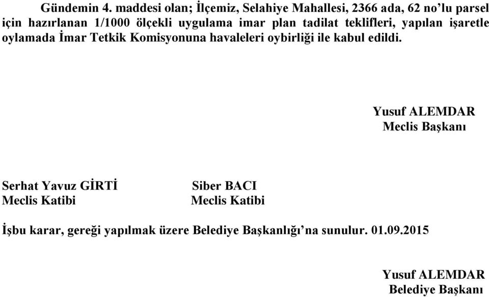 lu parsel için hazırlanan 1/1000 ölçekli uygulama imar plan