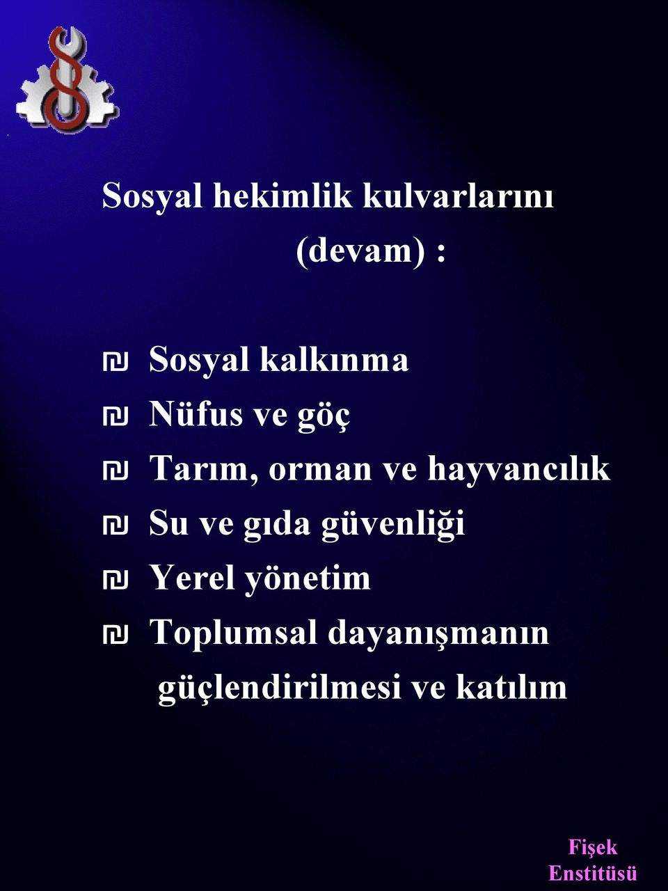 hayvancılık Su ve gıda güvenliği Yerel