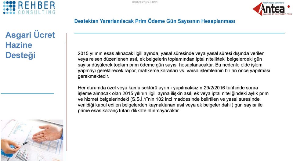 Bu nedenle elde işlem yapmayı gerektirecek rapor, mahkeme kararları vs. varsa işlemlerinin bir an önce yapılması gerekmektedir.