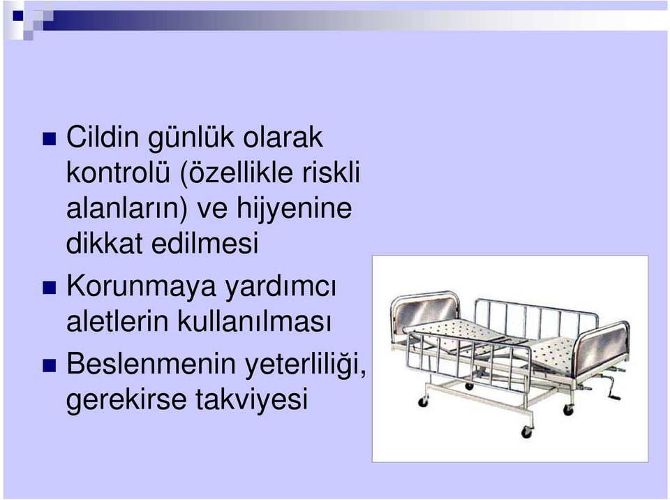 edilmesi Korunmaya yardımcı aletlerin