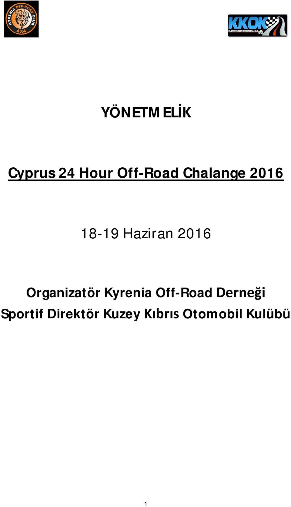 Organizatör Kyrenia Off-Road Derneği
