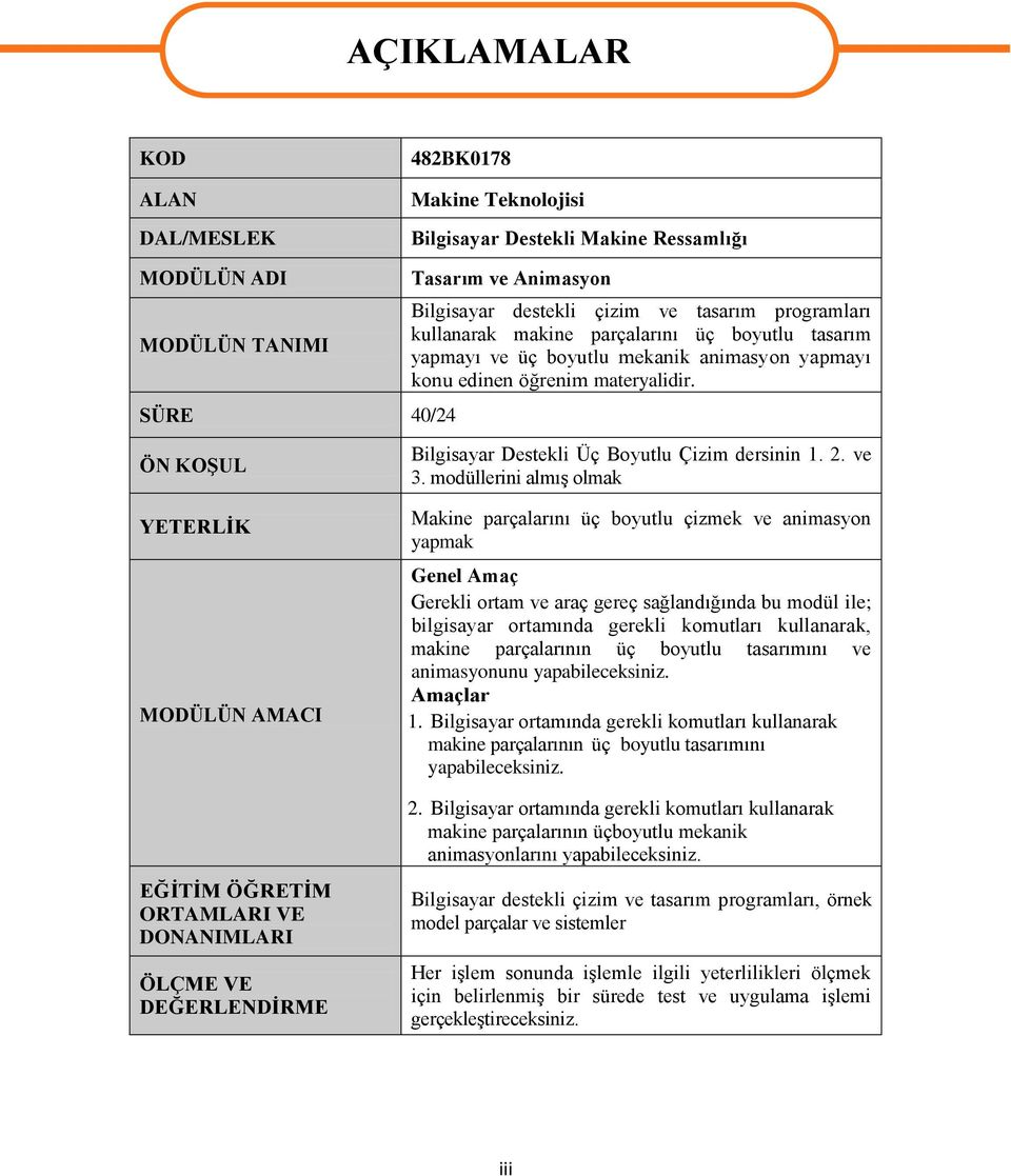 Bilgisayar Destekli Üç Boyutlu Çizim dersinin 1. 2. ve 3.