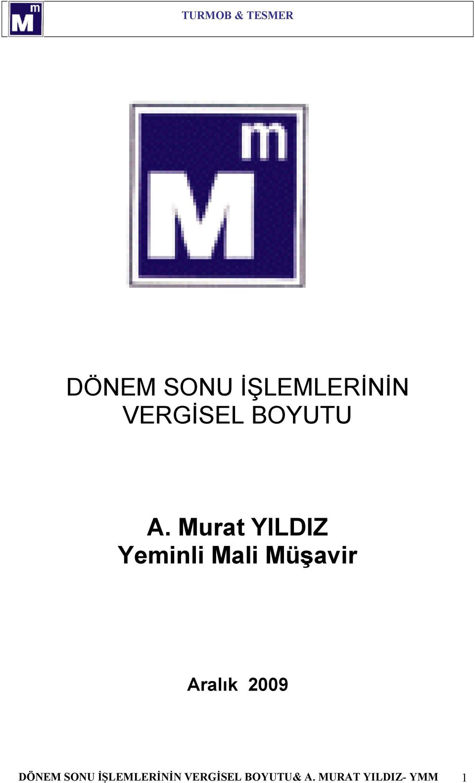 Murat YILDIZ Yeminli Mali Müşavir