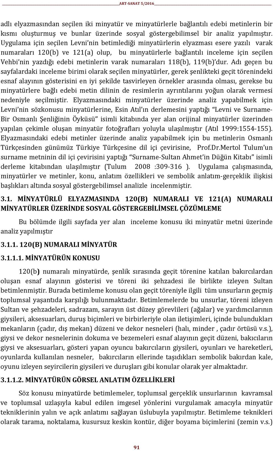 metinlerin varak numaraları 118(b), 119(b) dur.