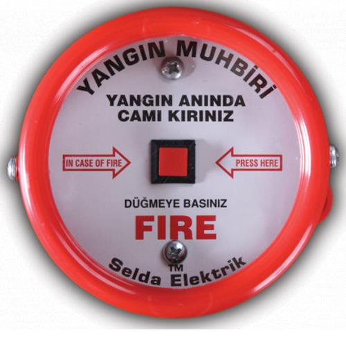 Yangın ihbar butonuna basın İtfaiyeyi arayın (110)