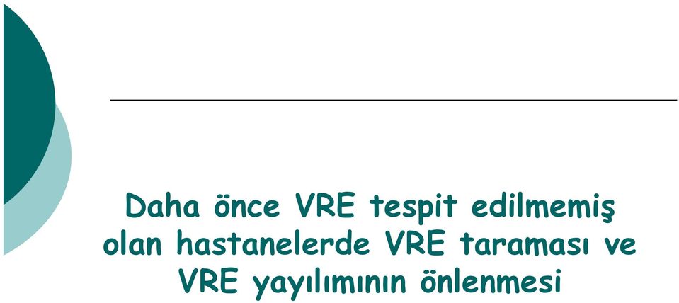 hastanelerde VRE