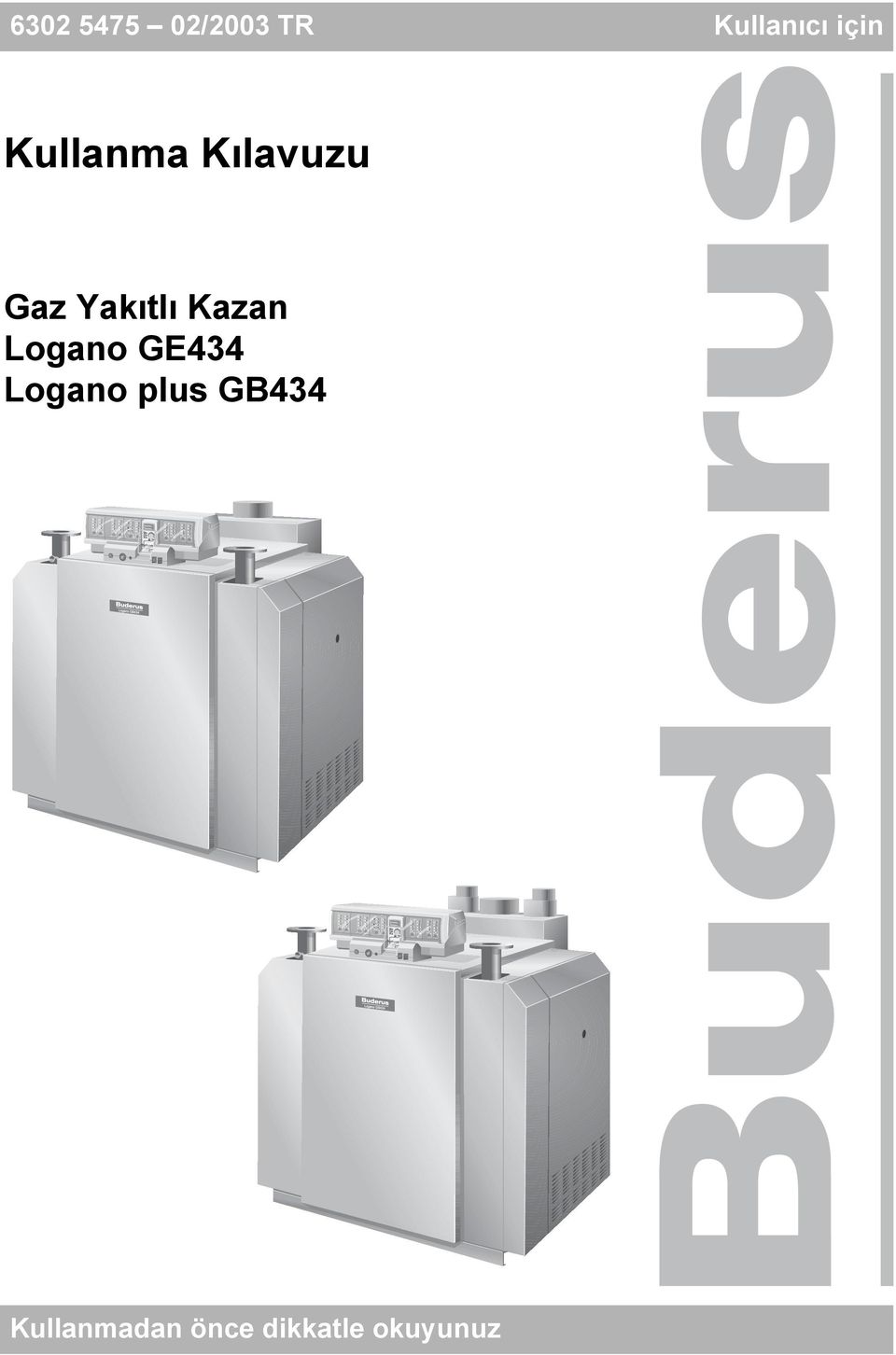 Kazan Logano GE434 Logano plus