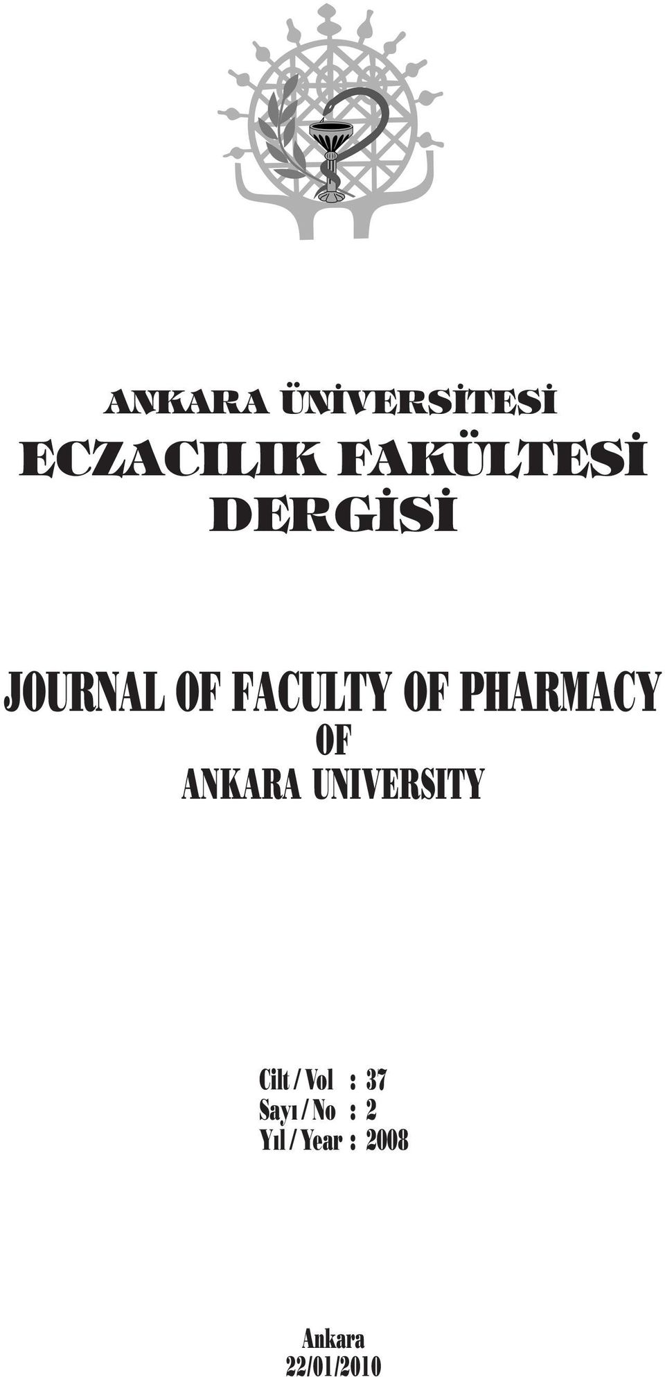 ANKARA UNIVERSITY Cilt / Vol : 37 Sayı /