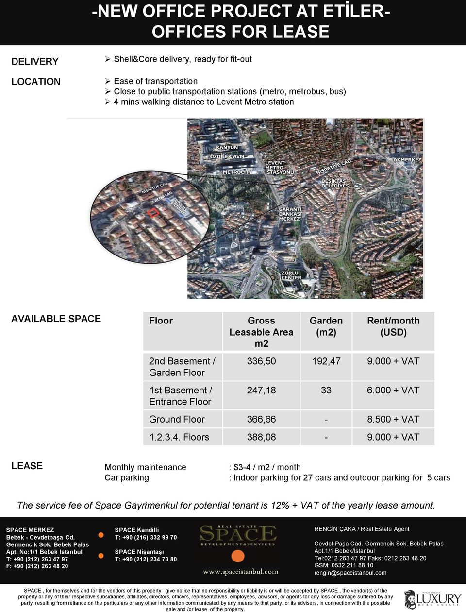 192,47 9.000 + VAT 247,18 33 6.000 + VAT Ground Floor 366,66-8.500 + VAT 1.2.3.4. Floors 388,08-9.