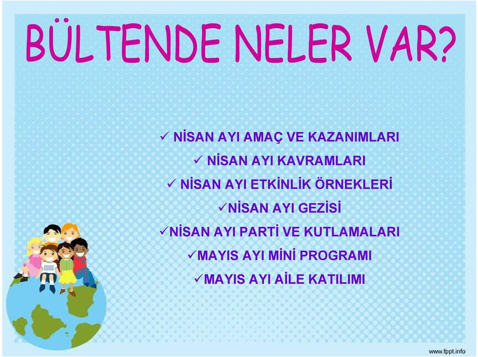 NİSAN AYI GEZİSİ NİSAN AYI PARTİ VE