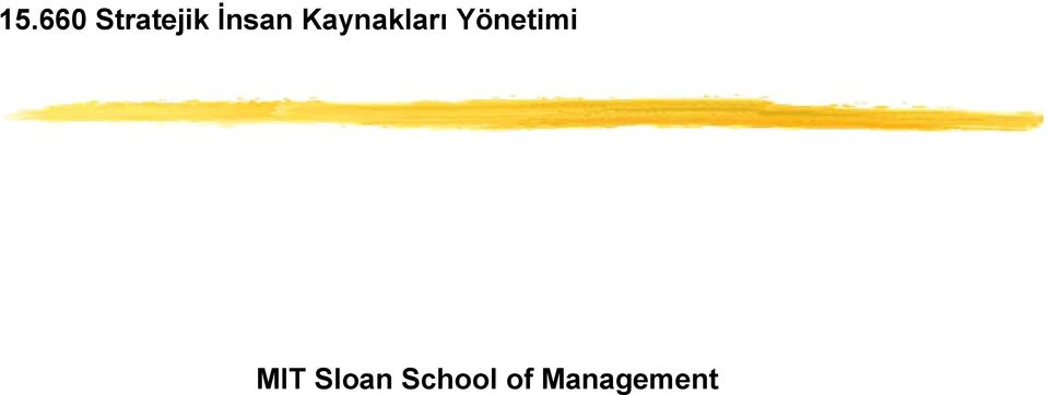 Yönetimi MIT Sloan