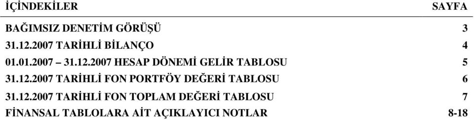 2007 HESAP DÖNEMİ GELİR TABLOSU 5 31.12.