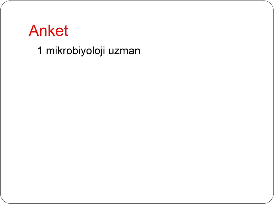 Sermaye Komisyonu ve Laboratuar Analiz Komisyonunda çalıştığını, 1 uzman da