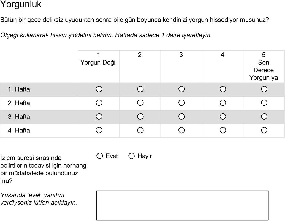 Haftada sadece daire işaretleyin.