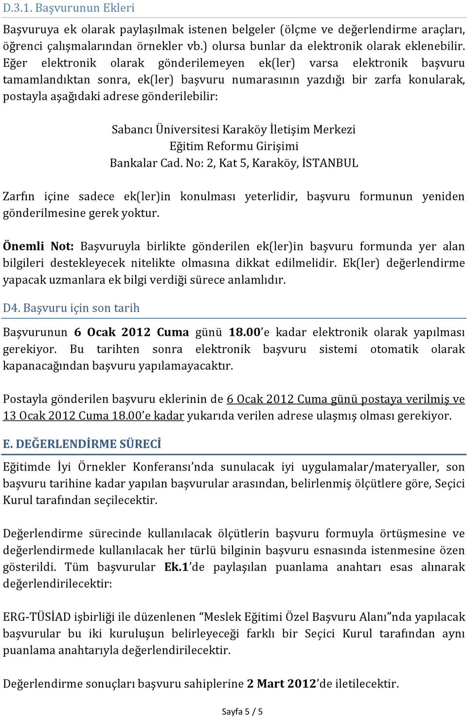 Üniversitesi Karaköy İletişim Merkezi Eğitim Reformu Girişimi Bankalar Cad.