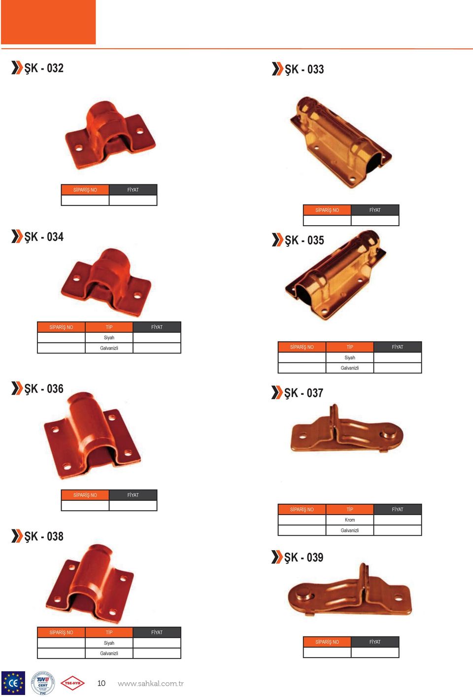 036 ŞK - 037 TİP ŞK - 038 ŞK - 039 Krom