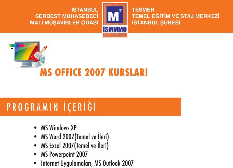 MS Excel 2007(Temel ve İleri) MS
