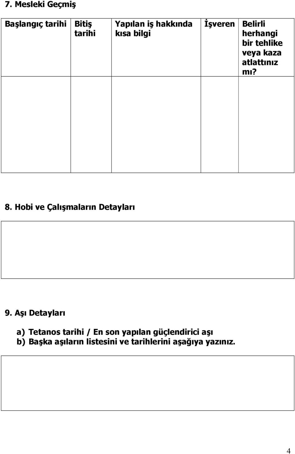 Hobi ve Çalışmaların Detayları 9.