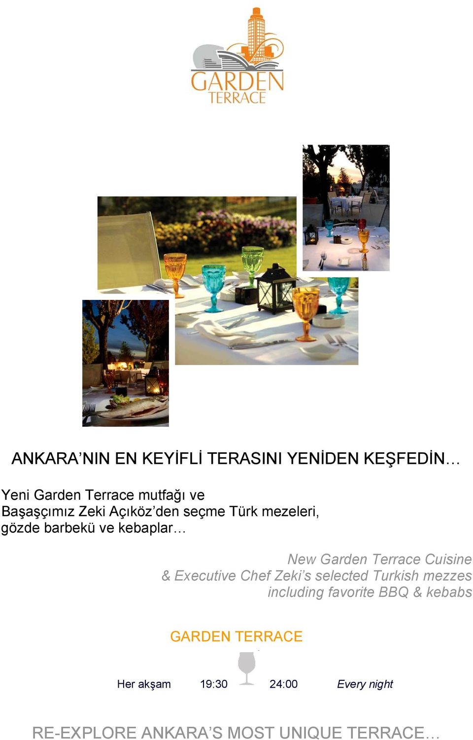 Terrace Cuisine & Executive Chef Zeki s selected Turkish mezzes including favorite BBQ
