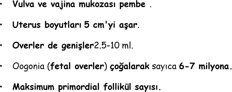 Overler de genişler2.5-10 ml.