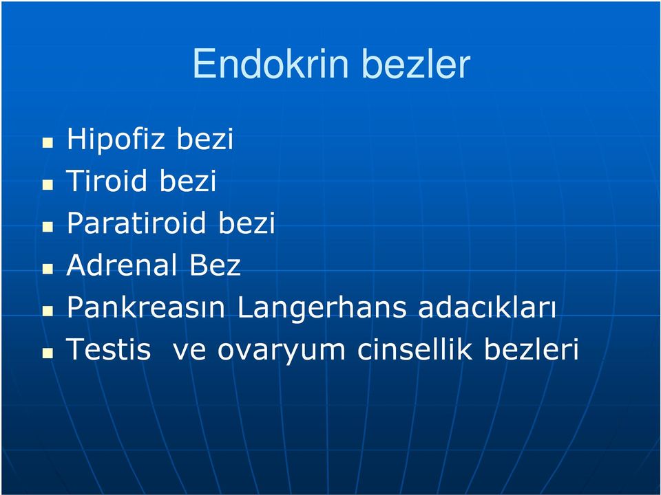 Adrenal Bez Pankreasın Langerhans