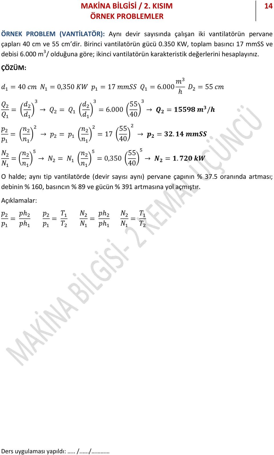 000 m D = 55 cm Q = d Q Q d = Q d = 6.000 55 d 40 Q 2 = 15598 m / p = n p n p = p n = 17 55 n 40 p 2 = 2. 14 mmss N = n N N n = N n = 0,50 55 n 40 N 2 = 1.