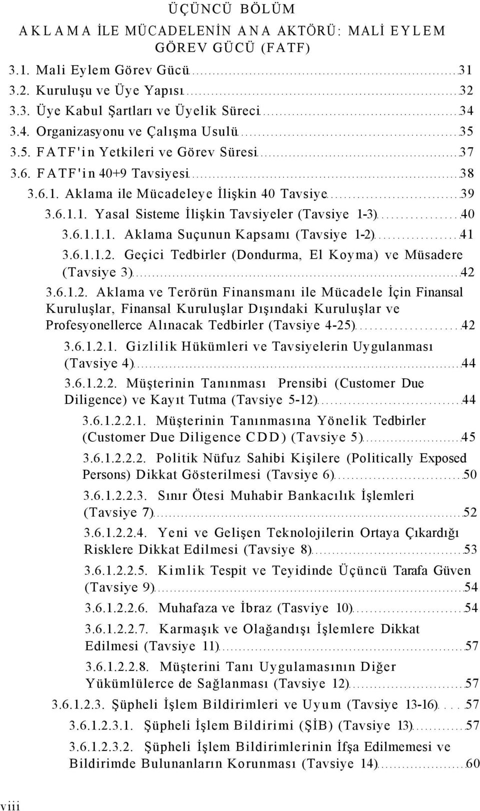 6.1.1.1. Aklama Suçunun Kapsamı (Tavsiye 1-2)