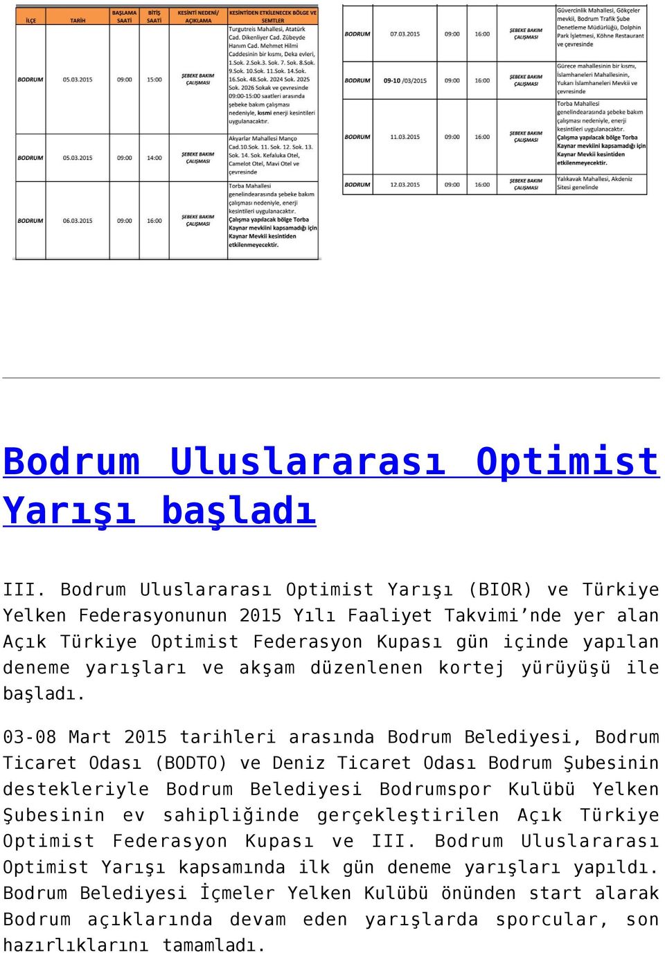 akşam düzenlenen kortej yürüyüşü ile başladı.