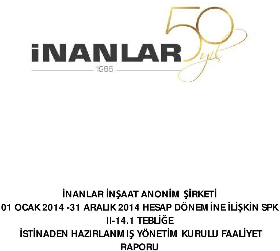 İLİŞKİN SPK II-14.